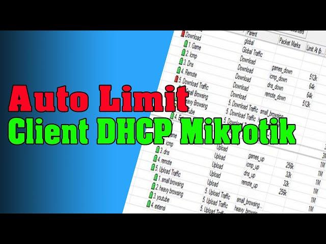 Script Simple Queue Mikrotik - Auto Limit DHCP Server