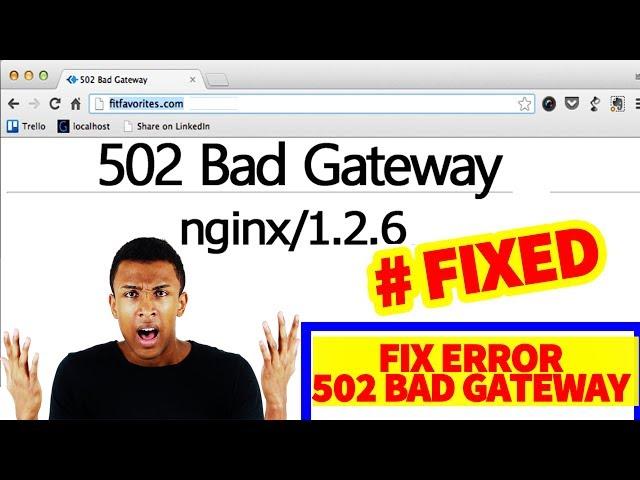 FIXED| How to Fix “502 Bad Gateway”Nginx Error| Step By Step️