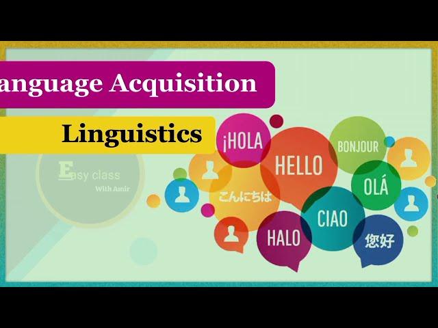 Second language acquisition | Linguistics Chapter 14 | Easy Class with Amir