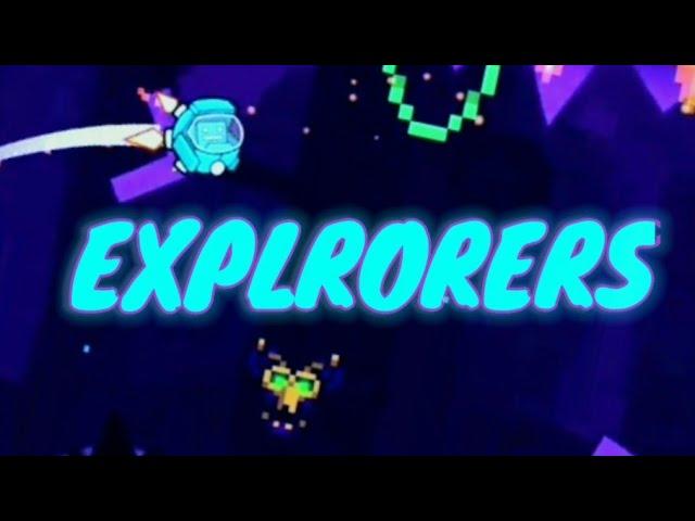 Explorers 100% (insane) (GDPS 2.2)