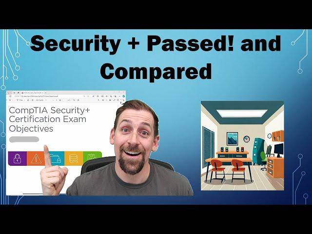 Security+ SY0-701 Passed! and Compared to SY0-601