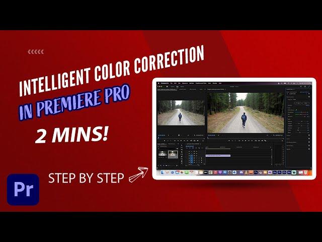 Premiere Pro - Intelligent Color Correction w/ Sensei A.I. - Auto Color