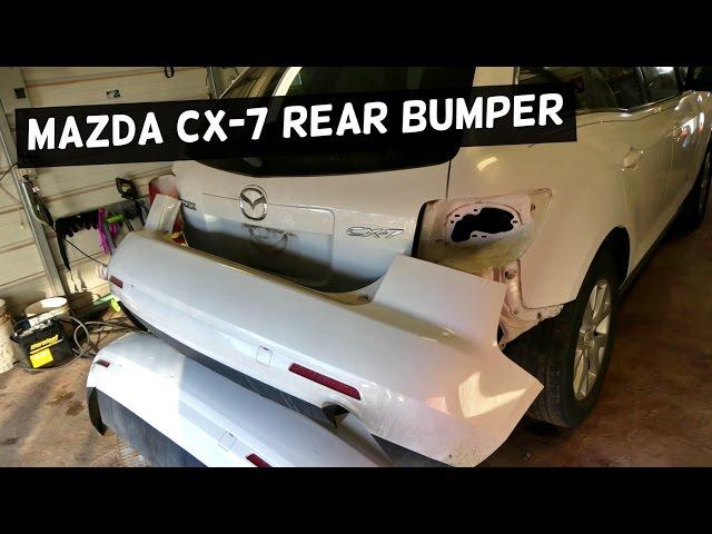 MAZDA CX-7  REAR BUMPER COVER REMOVAL REPLACEMENT