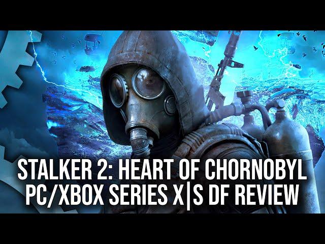 STALKER 2: Heart of Chornobyl - PC/Xbox Series X|S Review - Digital Foundry Tech Review