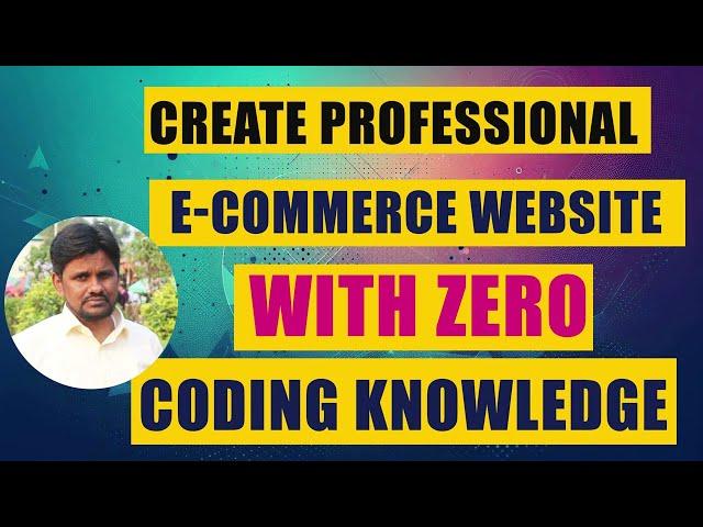 Build  professional e-commerce website with zero coding knowledge - Tutorial Rays