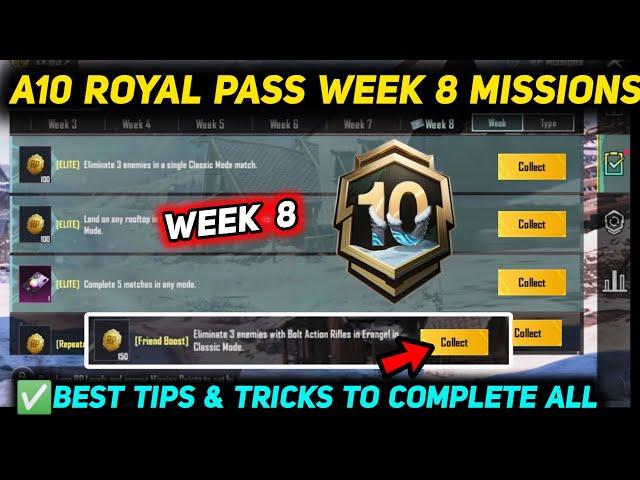 A10 WEEK 8 MISSION  PUBG WEEK 8 MISSION EXPLAINED  A10 ROYAL PASS WEEK 8 MISSION  C7S21 MISSIONS