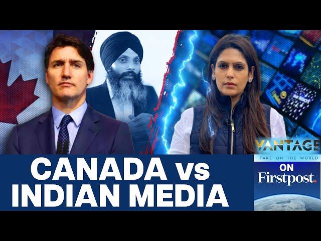 Trudeau Targets Indian media, Calls Reportage "Interference" | Vantage With Palki Sharma