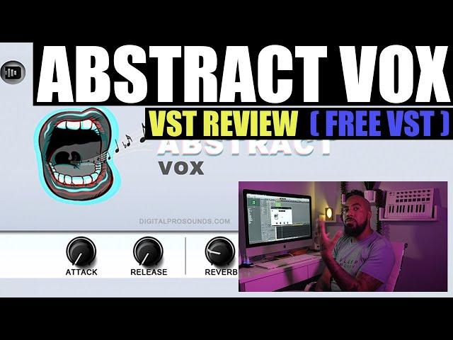 Abstract Vox By Digital Pro Sounds Plugin Review (Dope FREE plugin)