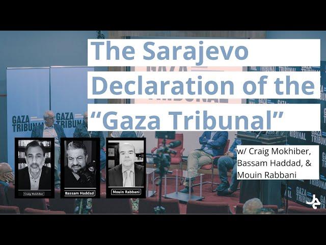 The Sarajevo Declaration of the “Gaza Tribunal” w/ Craig Mokhiber