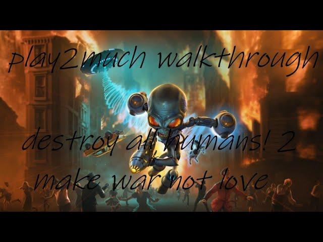 Cult of Arkvoodle - White Ninjas Join Arkvoodle Cult - Walkthrough - Destroy all Humans! 2