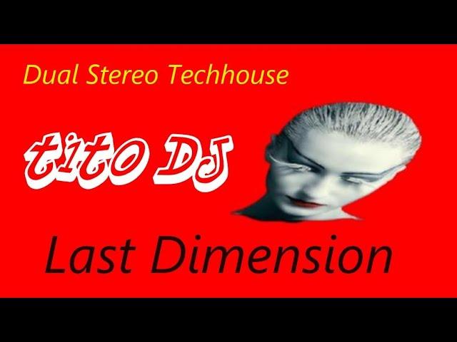 Dual Stereo Tech House Mix 10 - Tito Dj