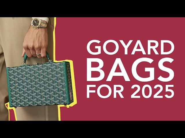 Top 6 Goyard Bags to Buy in 2025