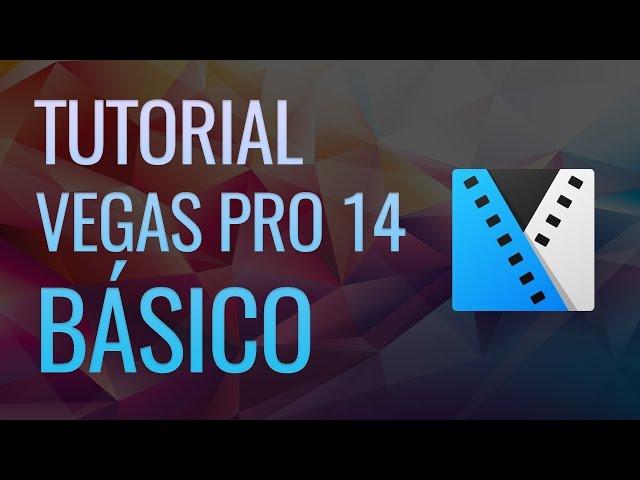 Tutorial Vegas Pro 14 básico