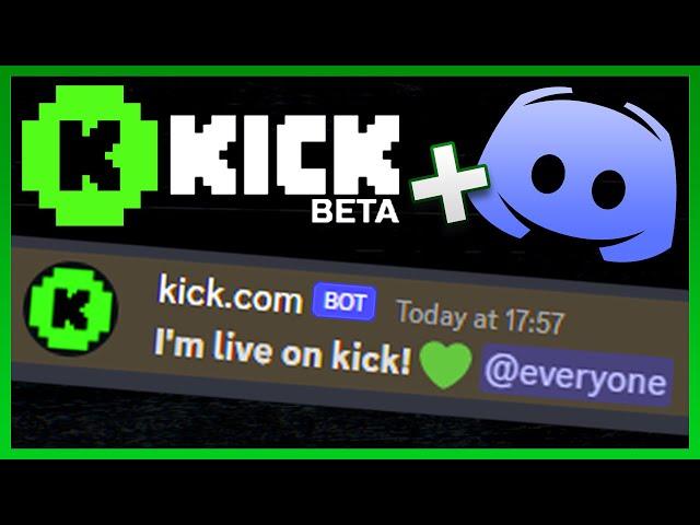 How to setup KICK.COM "GOING LIVE" Discord notifications