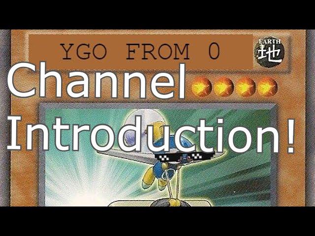 YGO From 0 Channel Intro Video