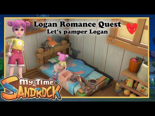 Logan Romance Quest, Let's Pamper Logan My time at Sandrock free update