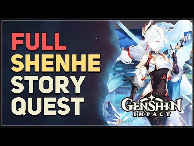 Full Shenhe Story Quest Genshin Impact