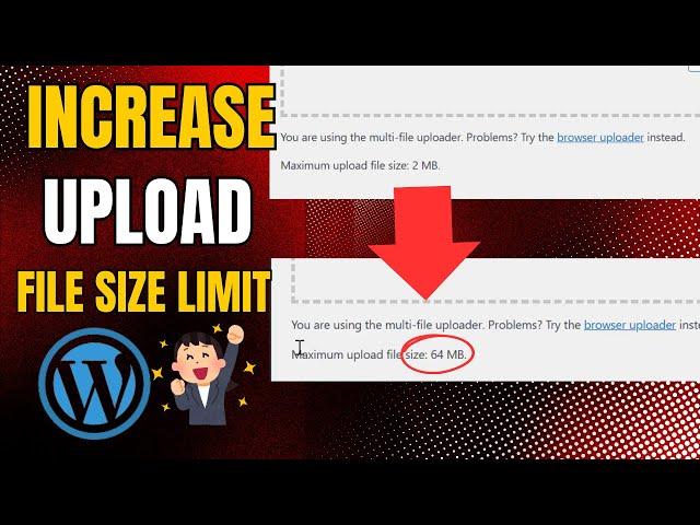 How to Increase Upload File Size Limit on WordPress (Easy Tutorial)