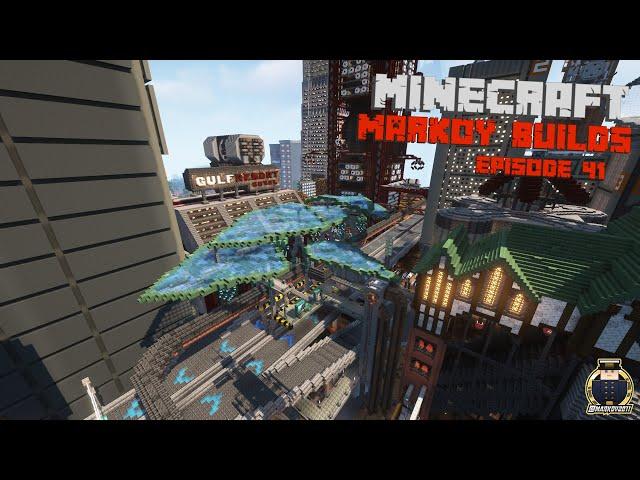 [Minecraft] Markoy Builds - Episode 41 - Building the monorail station M4 in the cyberpunk city.