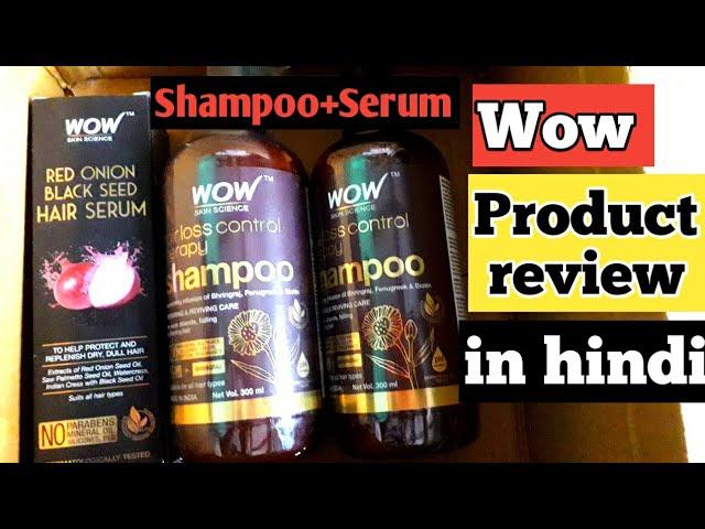 Wow Hair Loss Control Shampoo+Serum | Honestly Review |  Wow Product