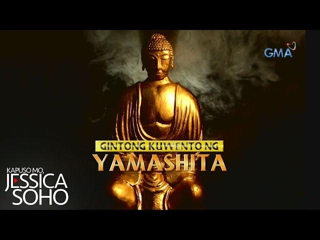 Kapuso Mo, Jessica Soho: Gintong kuwento ng Yamashita