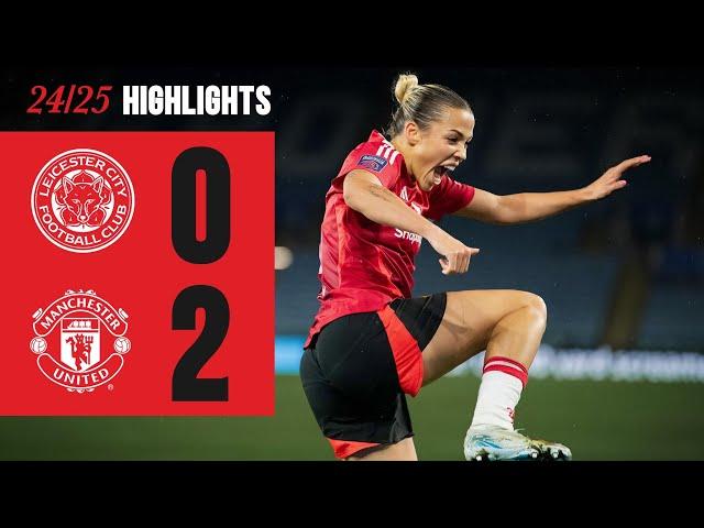 Celin Bizet Gets Her First United Goal  | Leicester 0-2 Man Utd