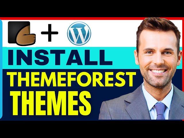 How To Install Themeforest Theme On Wordpress (2024 Update)