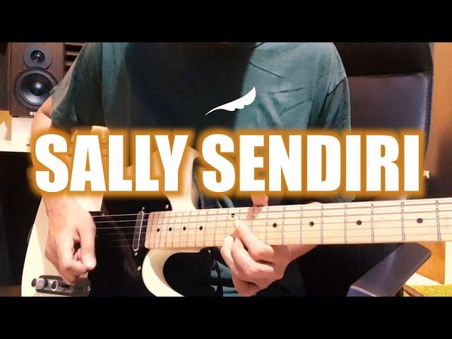 Sally Sendiri - NOAH (Full Guitar Cover) Instrumental + Lirik | Second Chance Ver. HQ Audio