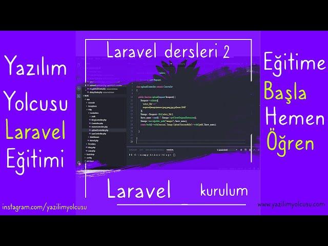 Laravel 7 dersleri -2 laravel kurulumu