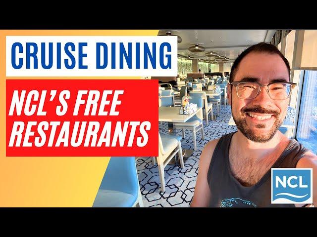 TOP TIPS TO NEVER MISS OUT on FREE dining on Norwegian Cruise Lines (NCL)