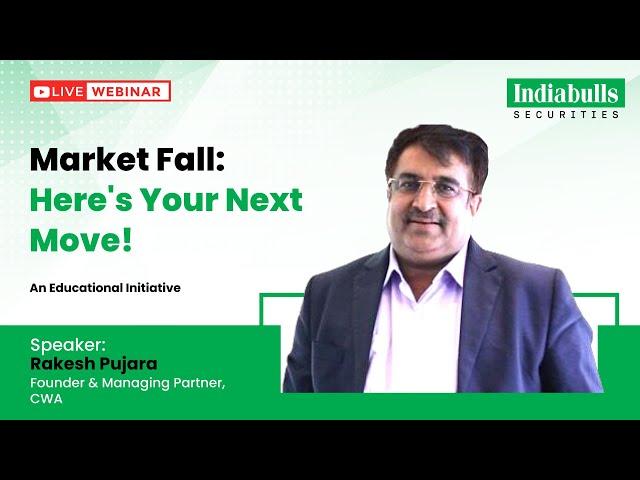 What Should Traders Do During the Current Market Fall?  | Hosted by Rakesh Pujara