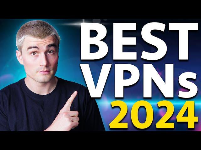 TOP 4 VPNs for 2024 - Honest VPN Comparisons