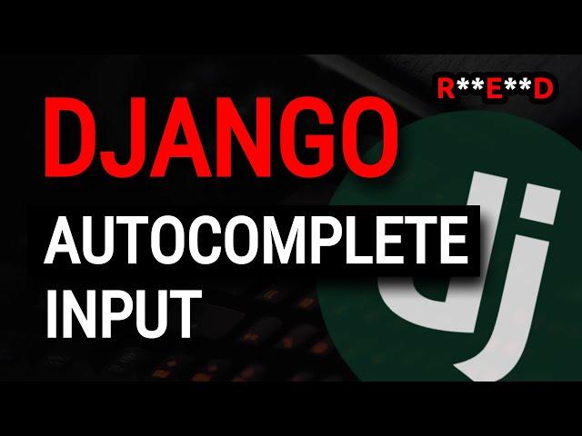 Django tutorial: Django Autocomplete Input with Dropdown using Datalist | Django casts