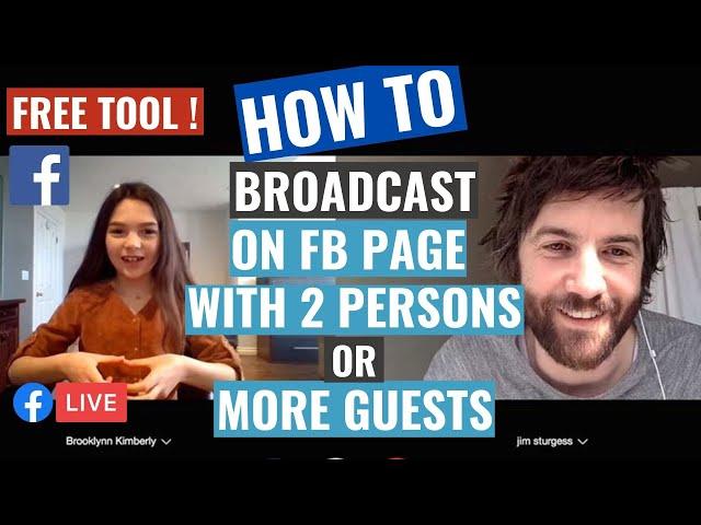 How to do a 2 Person Broadcast on Facebook Live