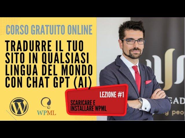 001 | WPML Wordpress: Scaricare e installare WPML per le traduzioni del sito su Wordpress