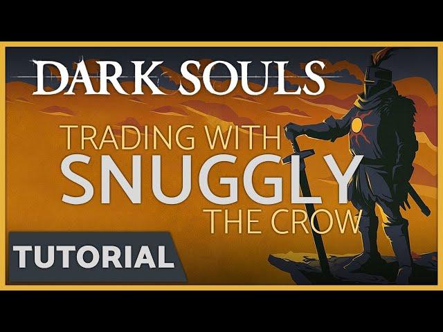 Dark Souls - How to Trade with Snuggly the Crow in the Undead Asylum