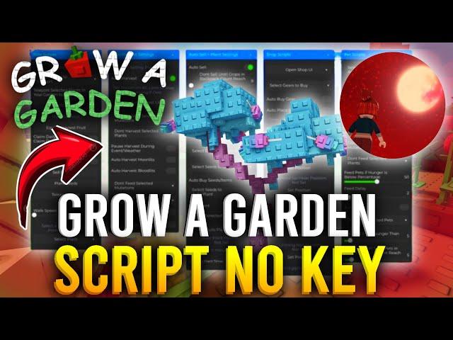 NEW Grow A Garden Script - DUPE, Candy Blossom Hack, Blood Moon Hack, ESP Fruits! (PASTEBIN 2025)