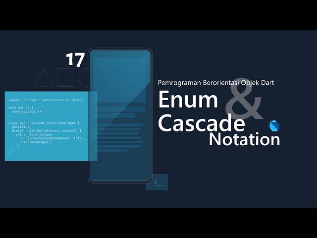 [4K] PBO DART 17. Enum & Cascade Notation