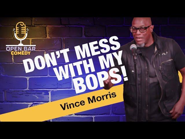 Comedian Vince Morris is a fiercely loyal, funny and protective Father. Don't mess with his Bops!