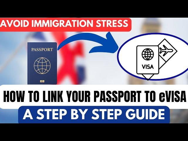 How to Link Your Passport to Your UK eVisa: Step-by-Step Guide #ukvisa #eVisa