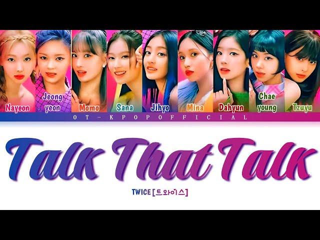 [TIKTOK SPOILER] TWICE "Talk That Talk" Lyrics (트와이스) - [Color Coded Lyrics]