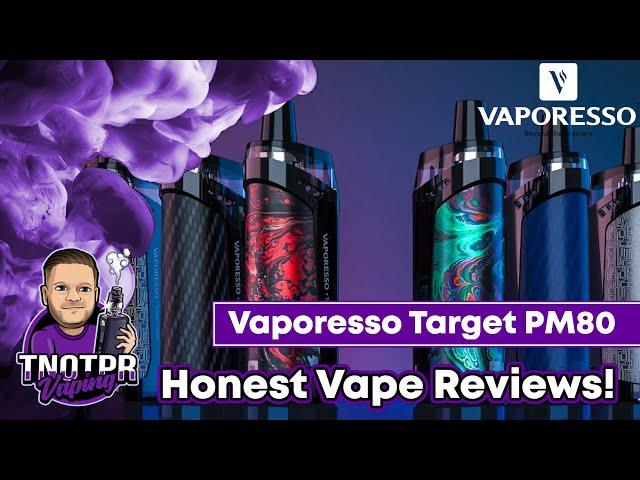 Honest Review! Vaporesso Target PM80 (Pod/ Device)