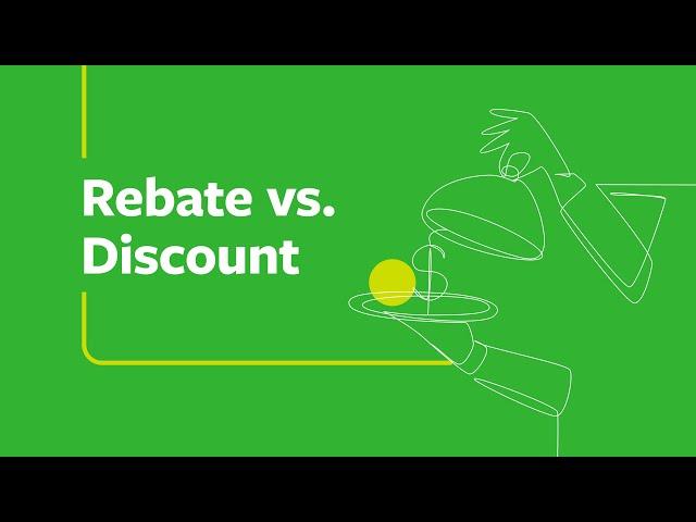 Rebate vs Discount