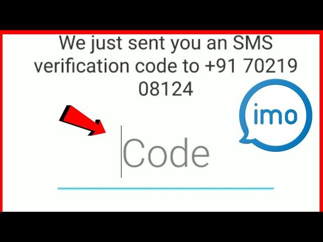 Imo Verification Code Not Received | Otp Problem