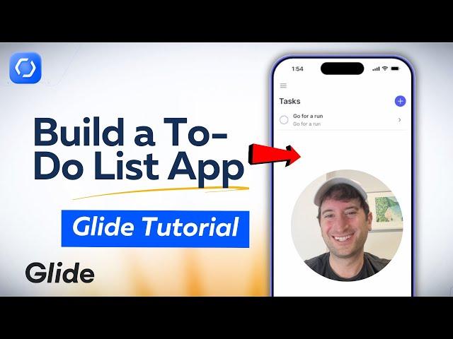 Glide Tutorial: Watch Me Build a Simple and Super Useful To-Do List App (Step-by-Step)