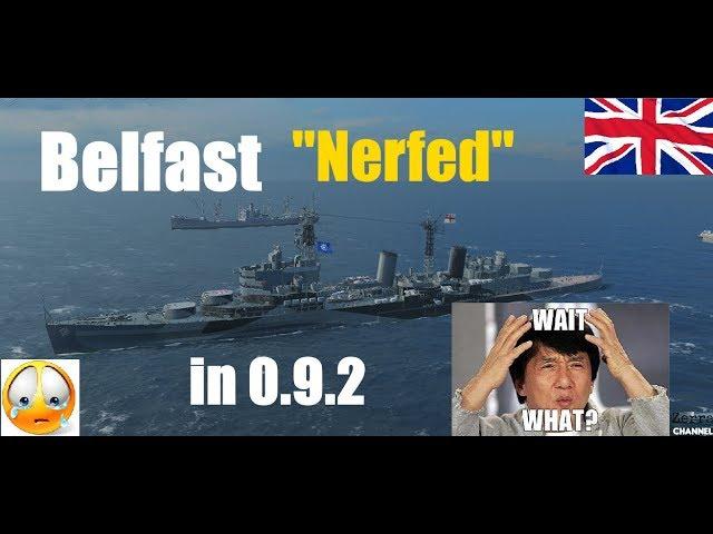 Belfast and Atlanta  ´´ Nerffes ´´ in 0.9.2 patch