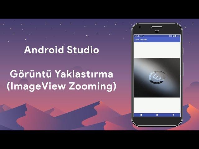 Android Studio - ImageView Zooming