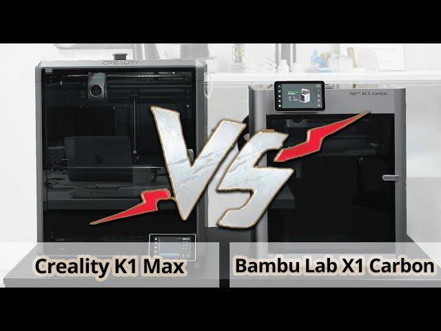 Bambu Lab X1 Carbon vs Creality K1 Max: FDM 3D-печать на острие технологий