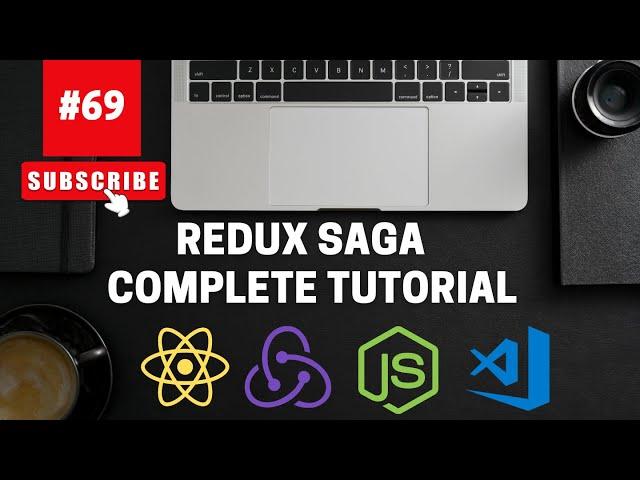 Redux Saga Complete Tutorial | Redux Saga in React JS | React JS Tutorial (full course) - #69