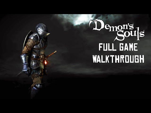 Demon's Souls (Remake - PS5) - FULL GAME WALKTHROUGH - No Commentary